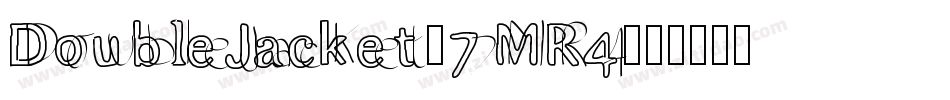 DoubleJacket-7MR4字体转换