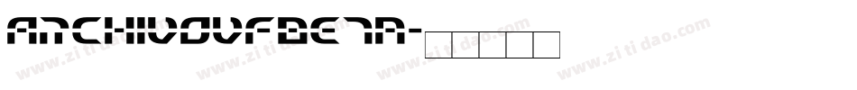 ArchivoVFBeta字体转换