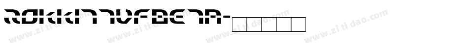 RokkittVFBeta字体转换