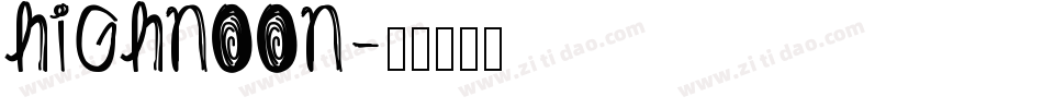 HIGHNOON字体转换
