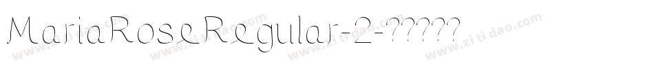 MariaRoseRegular-2字体转换