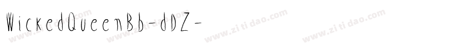 WickedQueenBb-dDZ字体转换