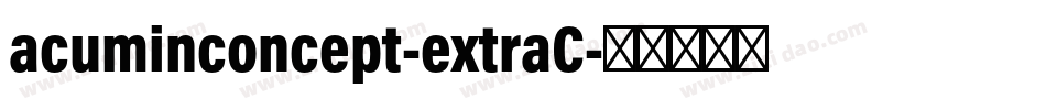 acuminconcept-extraC字体转换