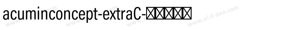 acuminconcept-extraC字体转换