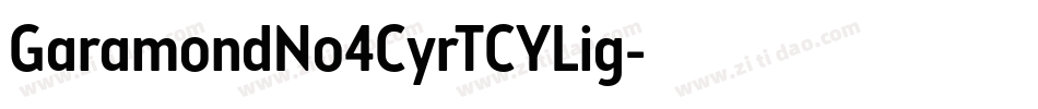 GaramondNo4CyrTCYLig字体转换