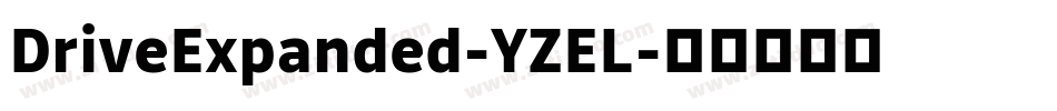 DriveExpanded-YZEL字体转换