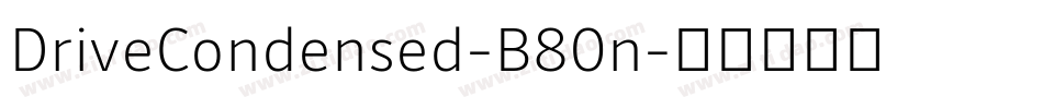DriveCondensed-B80n字体转换