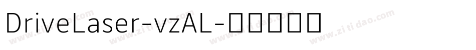DriveLaser-vzAL字体转换