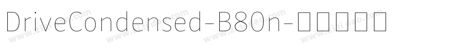 DriveCondensed-B80n字体转换