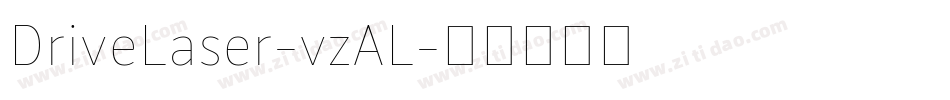 DriveLaser-vzAL字体转换