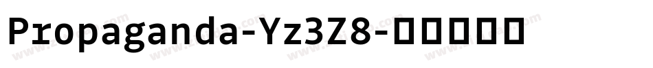Propaganda-Yz3Z8字体转换