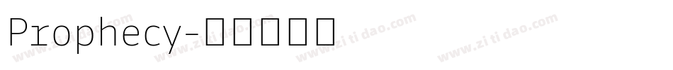 Prophecy字体转换