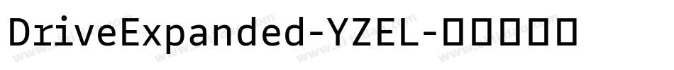 DriveExpanded-YZEL字体转换