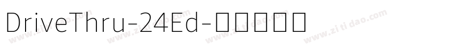 DriveThru-24Ed字体转换
