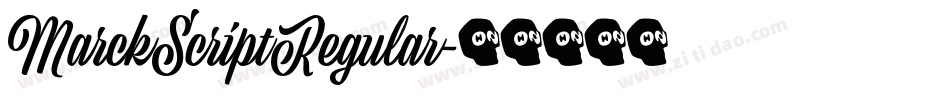 MarckScriptRegular字体转换 MarckScriptRegular字体转换