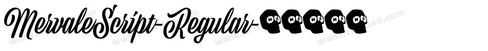 MervaleScript-Regular字体转换