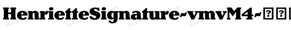 HenrietteSignature-vmvM4字体转换