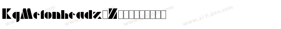 KgMelonheadz-Z283字体转换