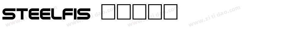 steelfis字体转换