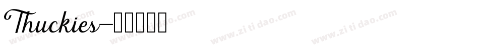 Thuckies字体转换