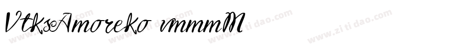 VtksAmoreko-vmmmM字体转换