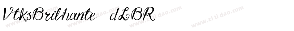 VtksBrilhante2-dLBR字体转换