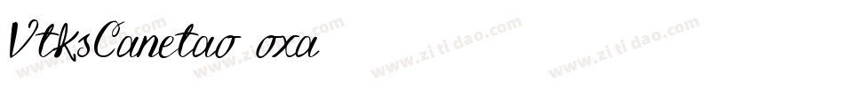 VtksCanetao-oxa0字体转换