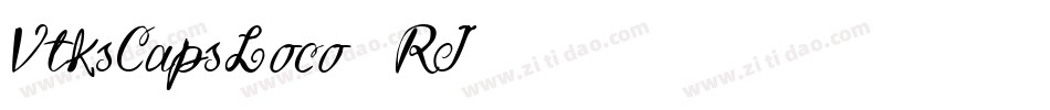 VtksCapsLoco-3RJ6字体转换