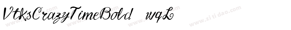 VtksCrazyTimeBold-3wqL字体转换