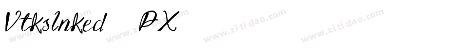 VtksInked-07PX字体转换