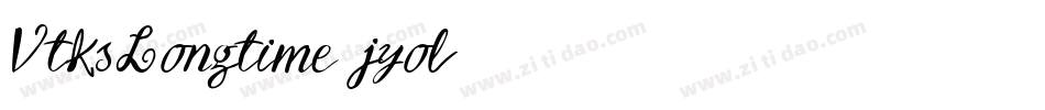 VtksLongtime-jyol字体转换