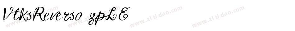VtksReverso-gpLE字体转换