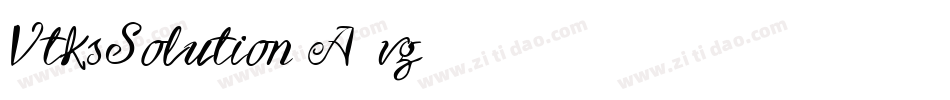 VtksSolution-A4vg字体转换