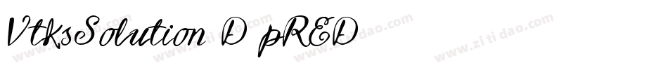 VtksSolution3D-pRED字体转换