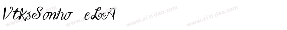 VtksSonho-8eLA字体转换