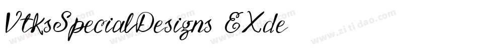 VtksSpecialDesigns-EXde字体转换