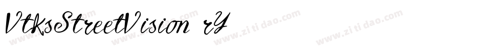 VtksStreetVision-rY38字体转换