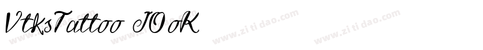 VtksTattoo-JOoK字体转换