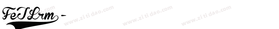 FeTLrm2字体转换