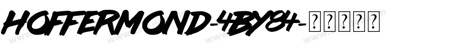 Hoffermond-4By84字体转换