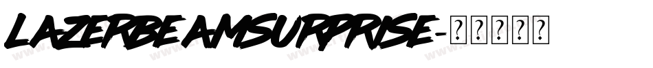 LAZERBEAMSURPRISE字体转换