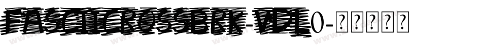 FasciiCrossBrk-VDl0字体转换