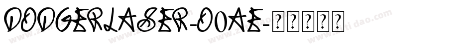 DodgerLaser-O0ae字体转换