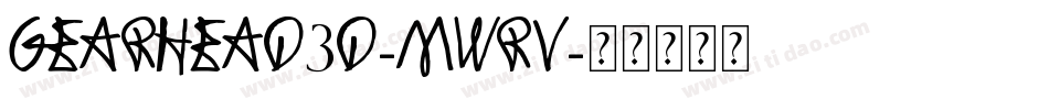 Gearhead3D-mwrV字体转换