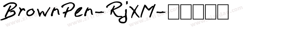BrownPen-RjXM字体转换