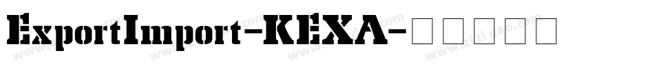 ExportImport-KEXA字体转换