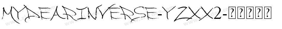 MyDearInverse-YzXx2字体转换