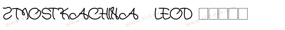 ZMostKachina3-LEOD字体转换