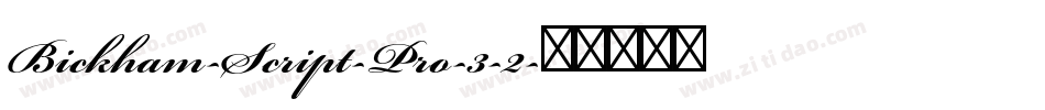 Bickham-Script-Pro-3-2字体转换