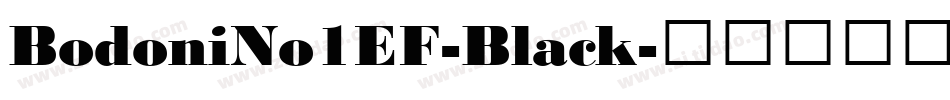 BodoniNo1EF-Black字体转换